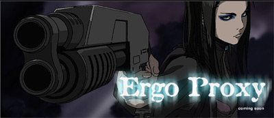 ergo proxy
